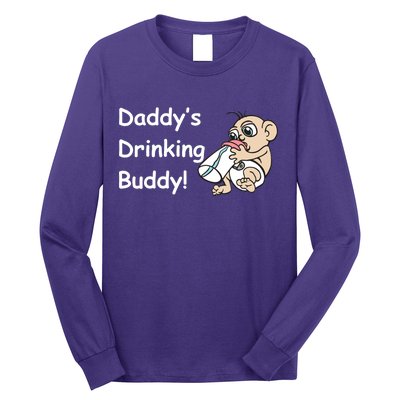 Daddy's Drinking Buddy Long Sleeve Shirt