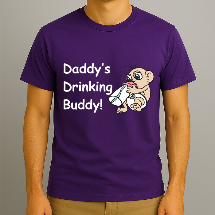 Daddy's Drinking Buddy T-Shirt