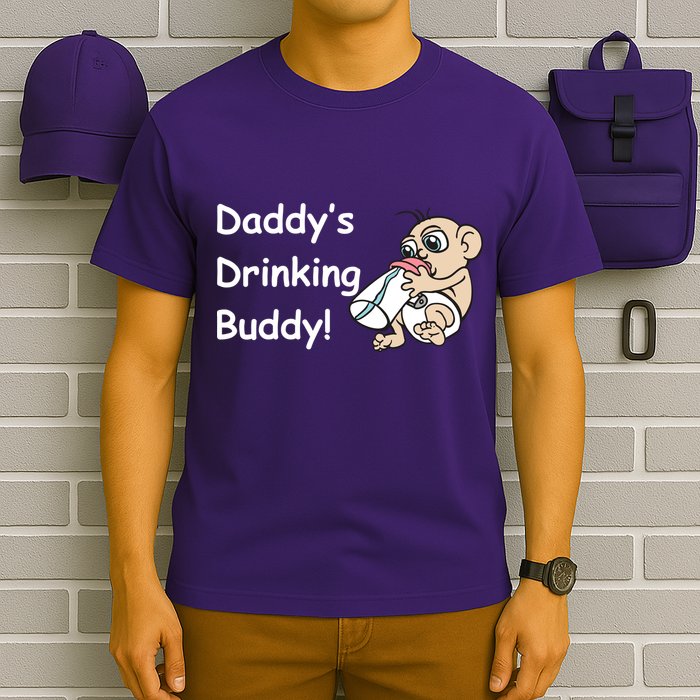Daddy's Drinking Buddy T-Shirt