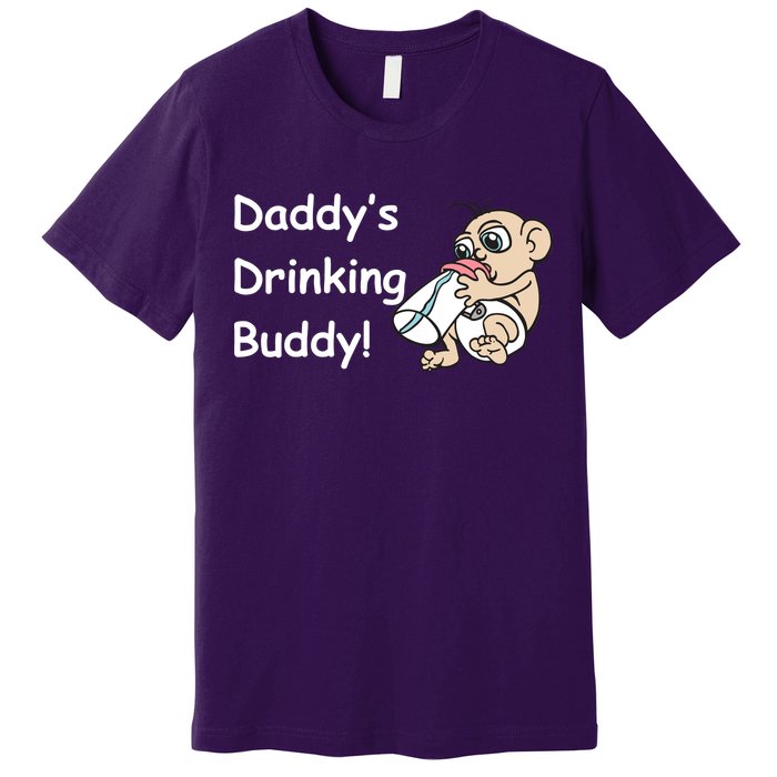 Daddy's Drinking Buddy Premium T-Shirt