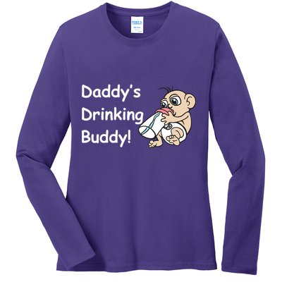 Daddy's Drinking Buddy Ladies Long Sleeve Shirt