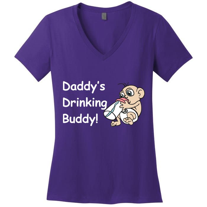 Daddy's Drinking Buddy Women's V-Neck T-Shirt