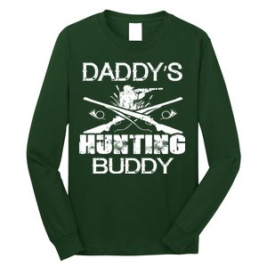 Daddy's Hunting Buddy Long Sleeve Shirt