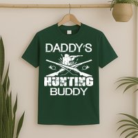 Daddy's Hunting Buddy T-Shirt