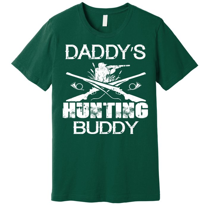 Daddy's Hunting Buddy Premium T-Shirt