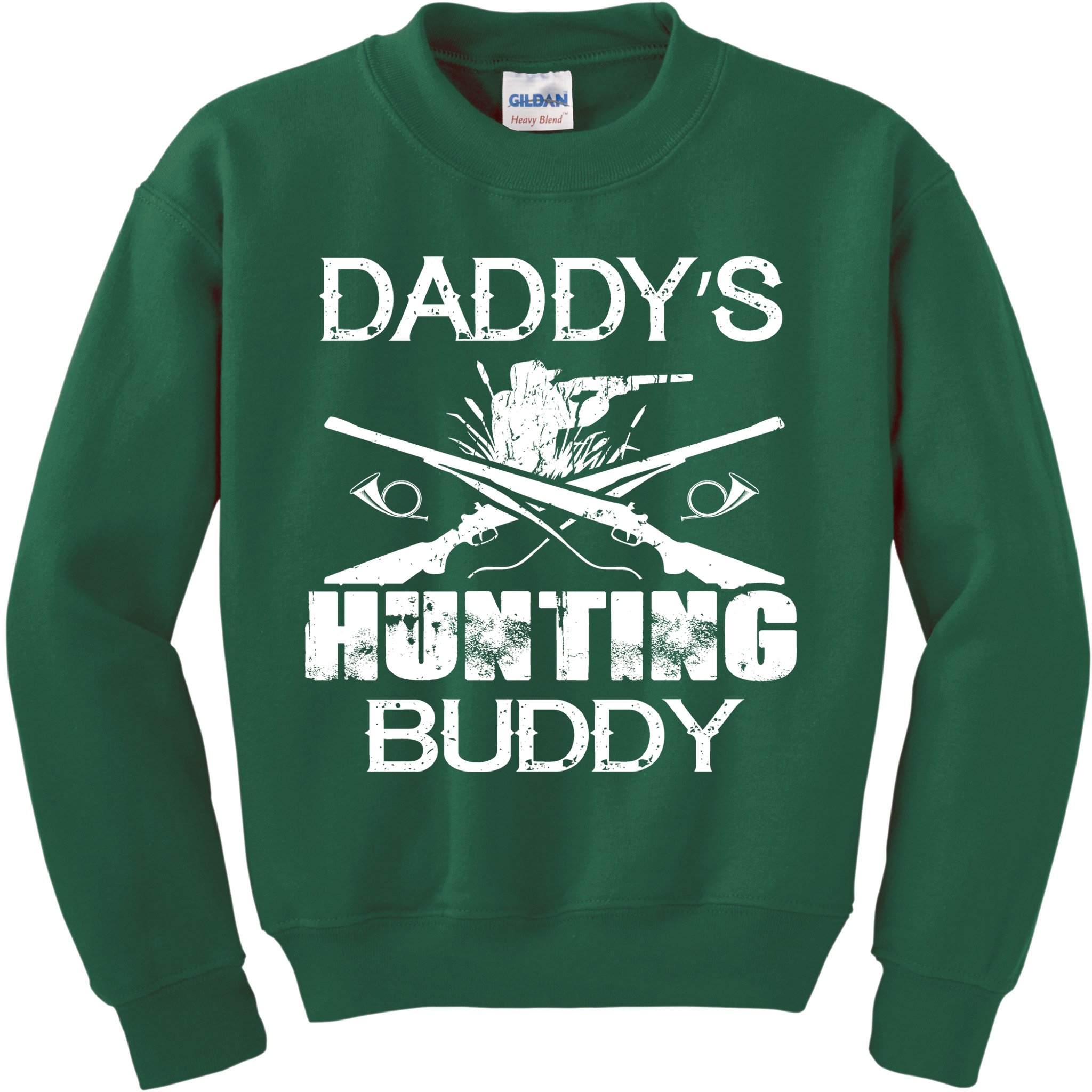 Daddy's Hunting Buddy Kids Sweatshirt
