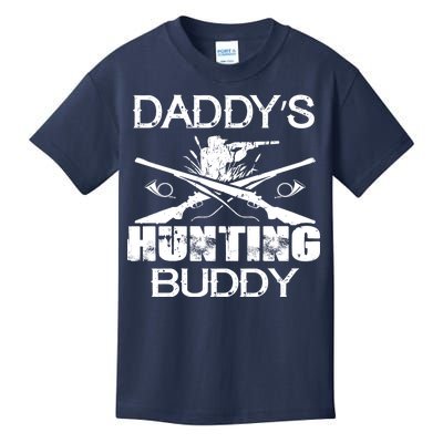 Daddy's Hunting Buddy Kids T-Shirt