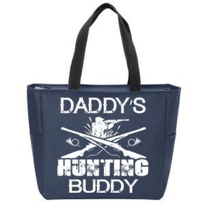 Daddy's Hunting Buddy Zip Tote Bag