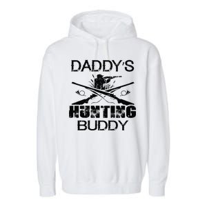 Daddy's Hunting Buddy Garment-Dyed Fleece Hoodie