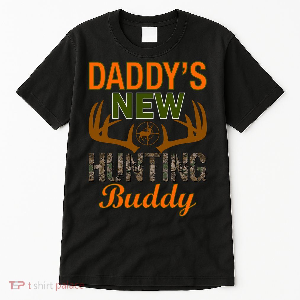 Daddy's New Hunting Buddy Tall T-Shirt