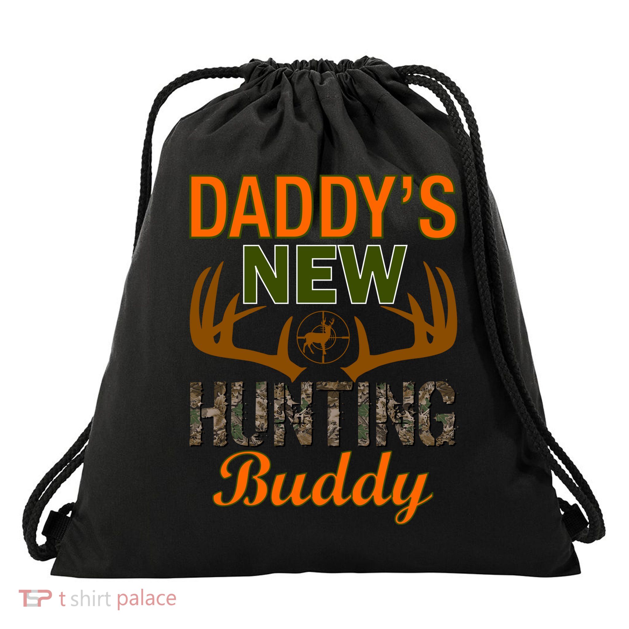 Daddy's New Hunting Buddy Drawstring Bag