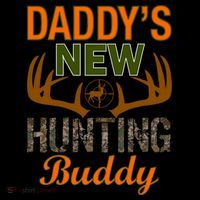 Daddy's New Hunting Buddy Drawstring Bag