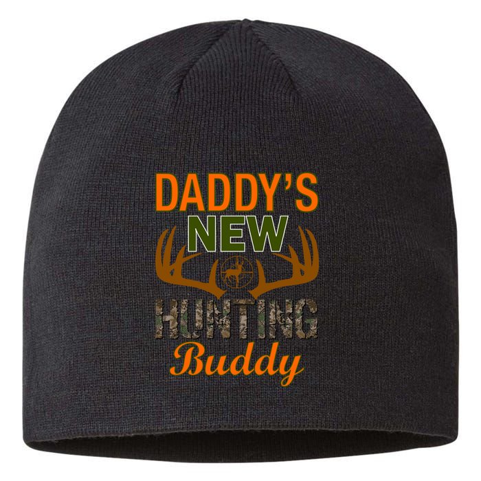 Daddy's New Hunting Buddy Sustainable Beanie