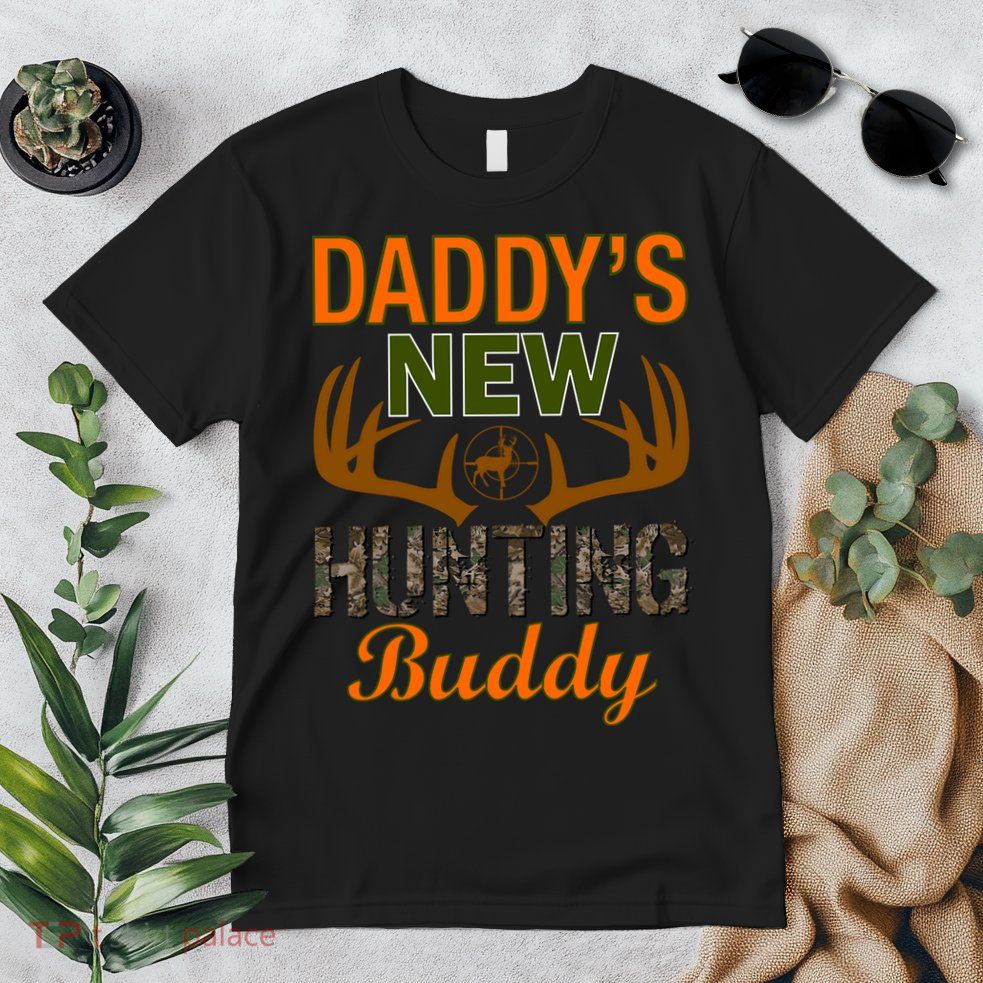 Daddy's New Hunting Buddy Premium T-Shirt