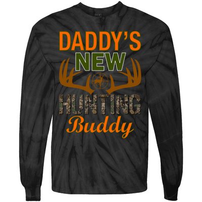 Daddy's New Hunting Buddy Tie-Dye Long Sleeve Shirt