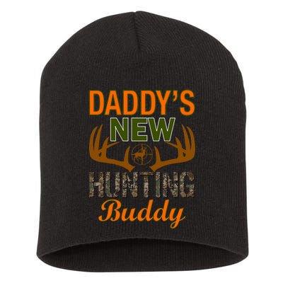 Daddy's New Hunting Buddy Short Acrylic Beanie