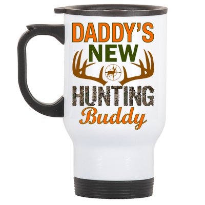 Daddy's New Hunting Buddy Stainless Steel Travel Mug