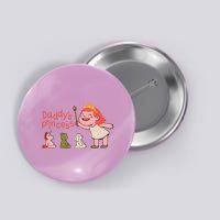 Daddy's Princess Button