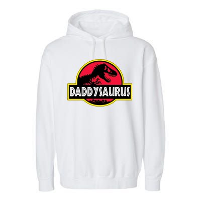 Daddysaurus Funny Daddy Dinosaur Garment-Dyed Fleece Hoodie