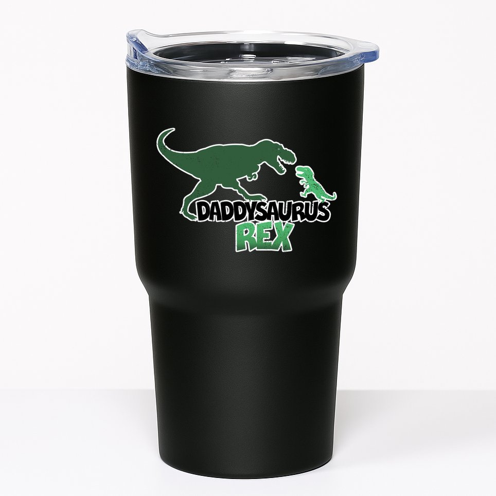 Daddysaurus Rex Tumbler