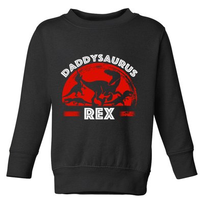 Daddysaurus Rex Cute Dad Spoof Toddler Sweatshirt