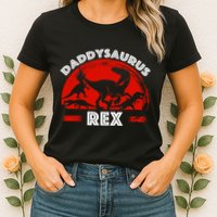 Daddysaurus Rex Cute Dad Spoof Womens T-Shirt