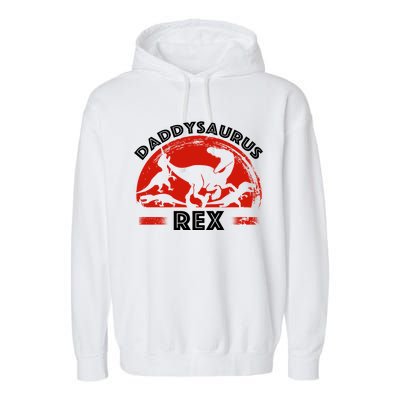 Daddysaurus Rex Cute Dad Spoof Garment-Dyed Fleece Hoodie