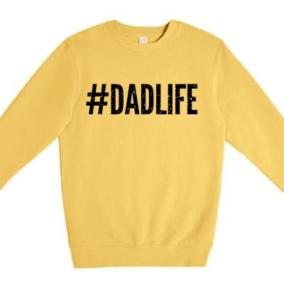 Dadlife  Premium Crewneck Sweatshirt