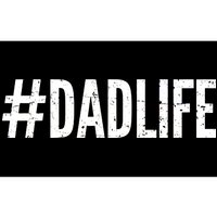 Dadlife  Bumper Sticker