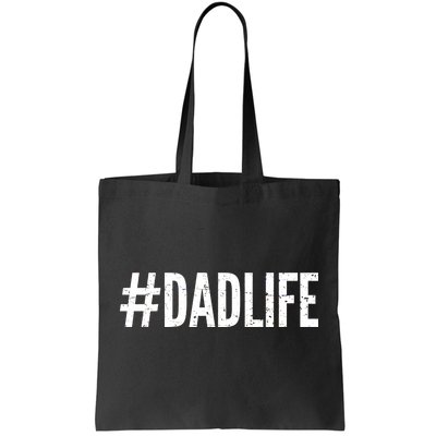 Dadlife  Tote Bag