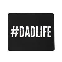 Dadlife  Mousepad