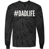 Dadlife  Tie-Dye Long Sleeve Shirt