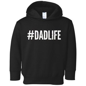 Dadlife  Toddler Hoodie