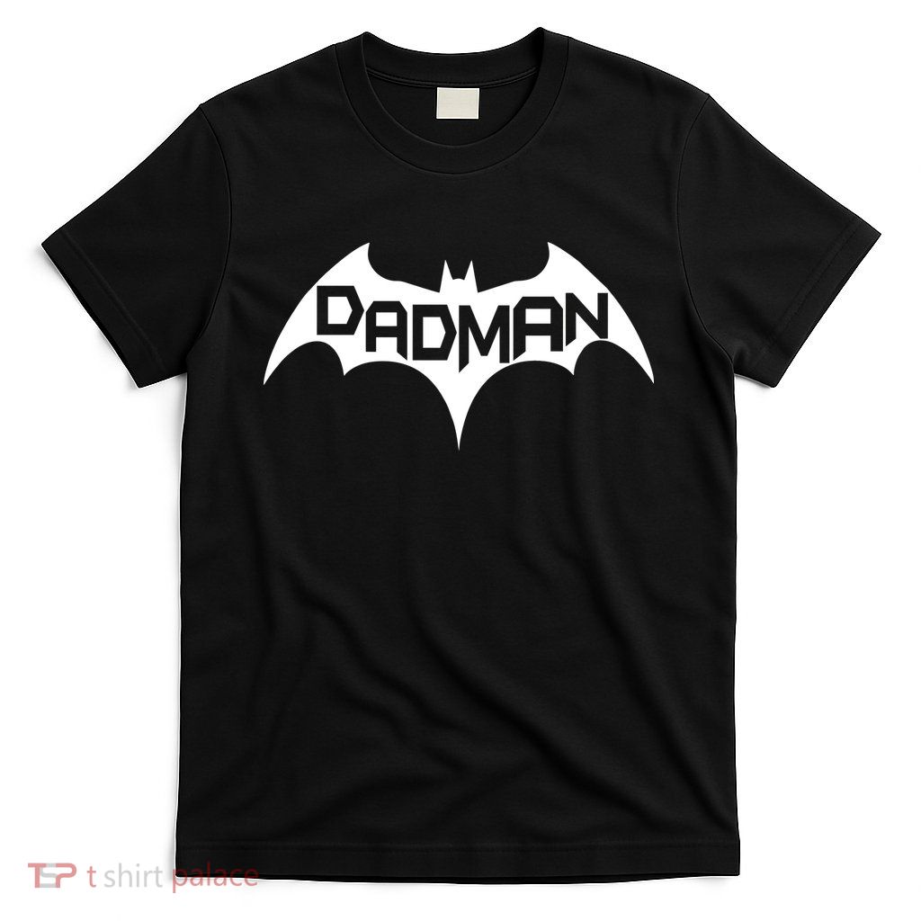 Dadman T-Shirt