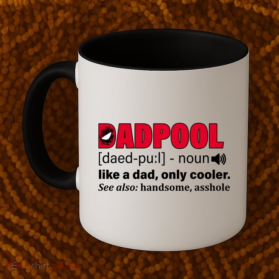 Dadpool Like A Dad Only Cooler Mug