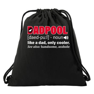 Dadpool Like A Dad Only Cooler Drawstring Bag