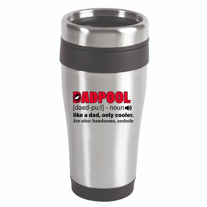 Dadpool Like A Dad Only Cooler 16oz Travel Tumbler