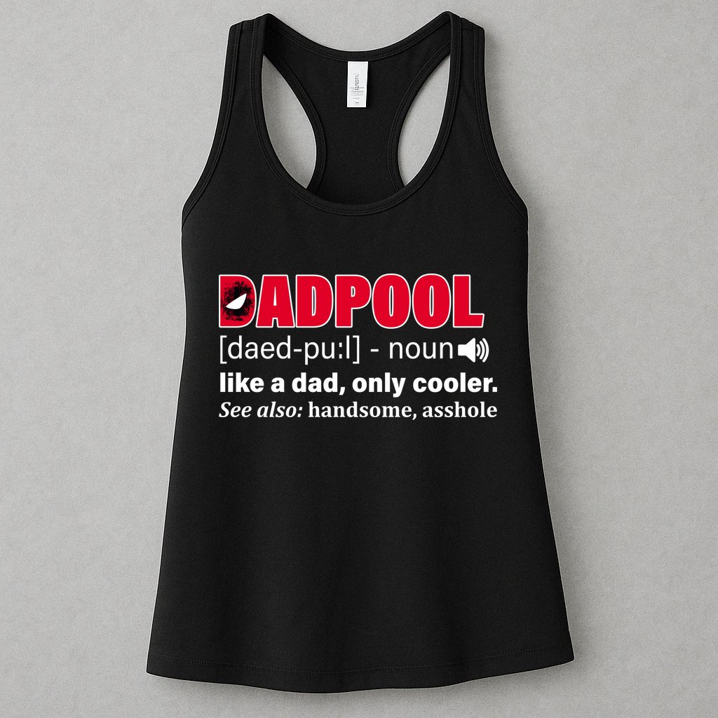 Dadpool Like A Dad Only Cooler Womens Tank Top