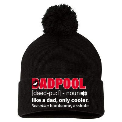 Dadpool Like A Dad Only Cooler Pom Pom 12in Knit Beanie