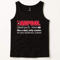 Dadpool Like A Dad Only Cooler Tank Top