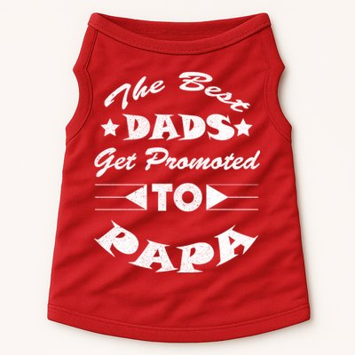 Dads Get Promoted To Papa Funny Father's Day Doggie Tank