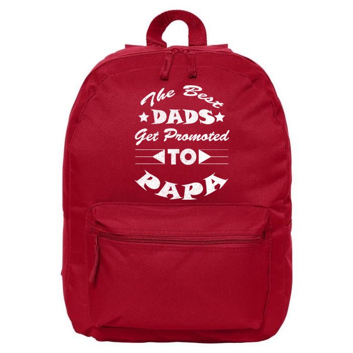 Dads Get Promoted To Papa Funny Father's Day 16 in Basic Backpack