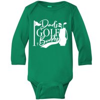 Dad's Golf Buddy Baby Long Sleeve Bodysuit