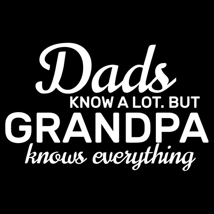 Dads Know A Lot But Grandpa Knows Everything Bucket Hat