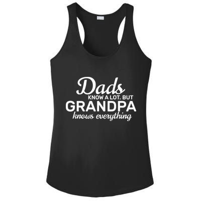 Dads Know A Lot But Grandpa Knows Everything Ladies PosiCharge Competitor Racerback Tank