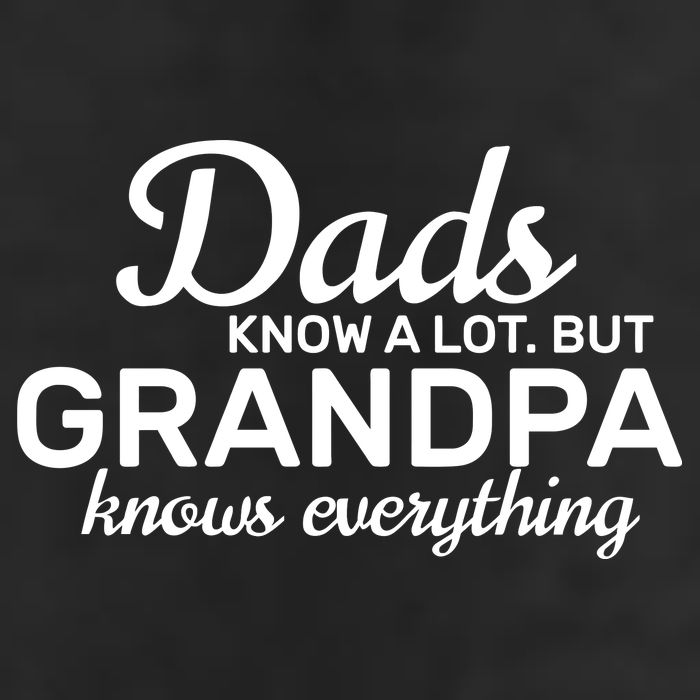Dads Know A Lot But Grandpa Knows Everything Golf Towel