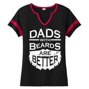 Dads With Beards Are Better Ladies Halftime Notch Neck Tee