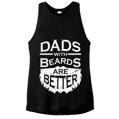 Dads With Beards Are Better Ladies PosiCharge Tri-Blend Wicking Tank