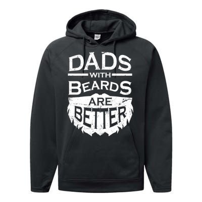 Dads With Beards Are Better Performance Fleece Hoodie