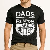 Dads With Beards Are Better Performance Shirt